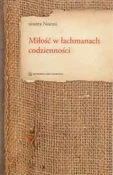 Książka : Miłość w ł... - siostra Noemi