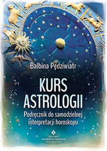 Bild von Kurs astrologii Podręcznik do samodzielnej interpretacji horoskopu