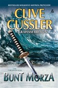 Zobacz : Bunt morza... - Clive Cussler, Graham Brown