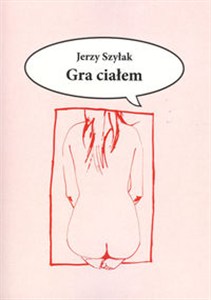 Obrazek Gra ciałem