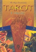 Tarot a mi... - Alla Alicja Chrzanowska - Ksiegarnia w niemczech