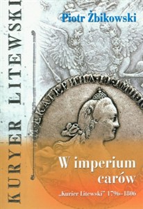 Bild von W imperium carów Kurier Litewski 1796-1806