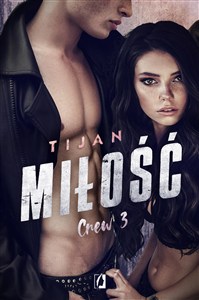 Obrazek Miłość Crew Tom 3