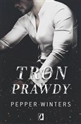 Tron prawd... - Pepper Winters -  Książka z wysyłką do Niemiec 