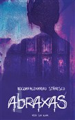 Zobacz : Abraxas - Bogdan-Alexandru Stănescu