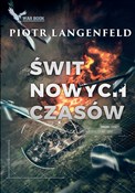 Świt nowyc... - Piotr Langenfeld - buch auf polnisch 