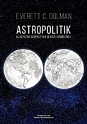 Astropolit... - Everett C. Dolman -  polnische Bücher