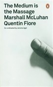 The Medium... - Quentin Fiore, Marshall McLuhan - Ksiegarnia w niemczech