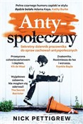 Antyspołec... - Nick Pettigrew -  fremdsprachige bücher polnisch 