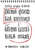Biała morw... - Kateryna Kałytko -  fremdsprachige bücher polnisch 