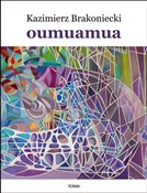Polnische buch : Oumuamua - Kazimierz Brakoniecki