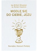 Modlę się ... - Antoni Długosz, Roman Ceglarek -  fremdsprachige bücher polnisch 