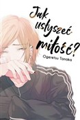 Jak usłysz... - Ogeretsu Tanaka -  polnische Bücher