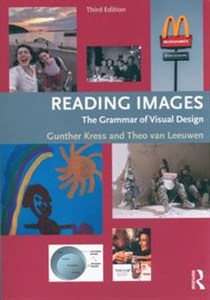 Bild von Reading Images The Grammar of Visual Design
