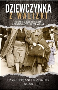 Bild von Dziewczynka z walizki Historia dwóch sióstr rozdzielonych przez wojnę