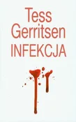 Infekcja - Tess Gerritsen -  polnische Bücher