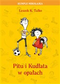 Pitu i Kud... - Leszek Talko -  Książka z wysyłką do Niemiec 