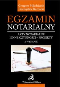 Bild von Egzamin notarialny Akty notarialne i inne czynności - projekty