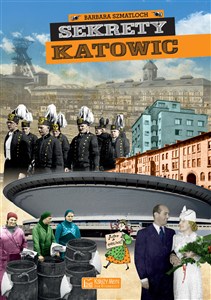 Obrazek Sekrety Katowic