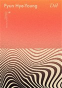 Dół - Pyun Hye-Young -  fremdsprachige bücher polnisch 