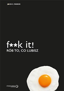 Bild von F**k it! Rób to, co lubisz