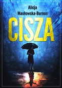 Cisza - Alicja Masłowska-Burnos - Ksiegarnia w niemczech
