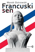 Polska książka : Francuski ... - Marek Ostrowski