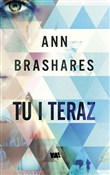 Tu i teraz... - Ann Brashares -  polnische Bücher