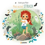 Strach Moc... - Katarzyna Miller -  fremdsprachige bücher polnisch 