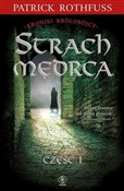 Zobacz : Strach męd... - Patrick Rothfuss