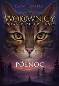 Bild von Wojownicy nowa przepowiednia Tom 1 Północ
