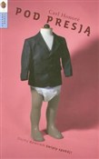 Pod presją... - Carl Honore -  polnische Bücher