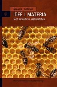 Obrazek Idee i materia Myśl, gospodarka, społeczeństwo