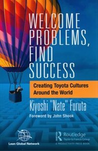 Bild von Welcome Problems, Find Success Creating Toyota Cultures Around the World