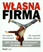 Własna fir... - Iwona Flis, Małgorzata Mackiewicz -  Książka z wysyłką do Niemiec 