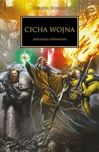 Obrazek Cicha Wojna. Herezja Horusa