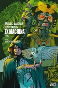 Zobacz : Ex Machina... - Brian K. Vaughan