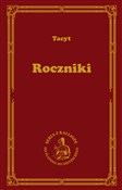 Zobacz : Roczniki T... - Korneljiusz Publjiusz Tacyt