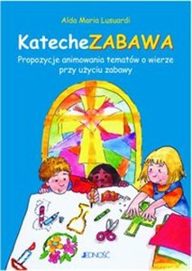 Bild von KatecheZABAWA Propozycja animowania tematów o wierze przy użyciu zabawy
