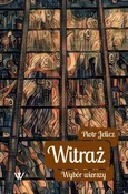 Witraż - Piotr Jelicz - buch auf polnisch 