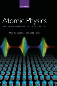 Bild von Atomic Physics Precise Measurements and Ultracold Matter