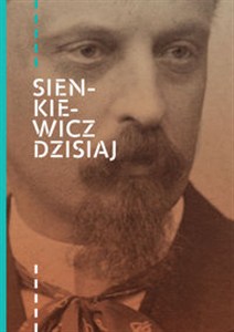 Bild von Sienkiewicz dzisiaj