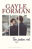 Ten jeden ... - Gayle Forman - Ksiegarnia w niemczech