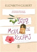 Książka : Jedz módl ... - Elizabeth Gilbert