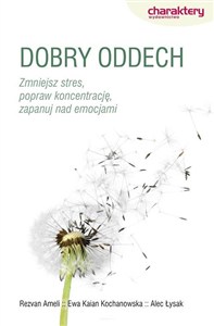 Bild von Dobry oddech Zmniejsz stres, popraw koncentrację, zapanuj nad emocjami