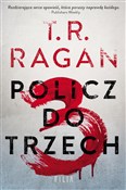 Policz do ... - T.R. Ragan - Ksiegarnia w niemczech