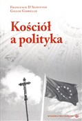 Kościół a ... - Francesco D'Agostino, Giulio Giorello -  Książka z wysyłką do Niemiec 