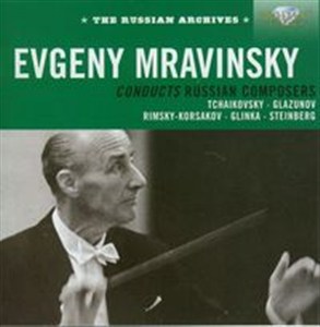 Bild von Evgeny Mravinsky conducts russian composers Tchaikovsky - Glazunov - Rimsky-Korsakov - Glinka - Steinberg