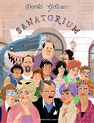 Sanatorium... - Dorota Gellner -  polnische Bücher