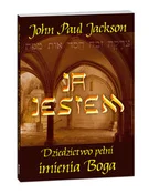 Ja jestem ... - John Paul Jackson -  polnische Bücher